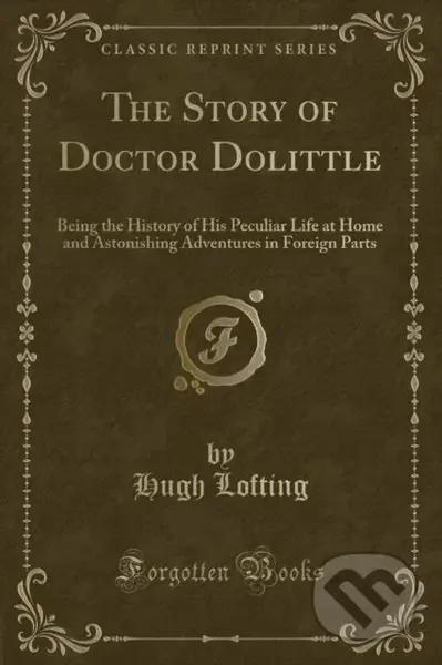Story Of Doctor Dolittle - Hugh Lofting - kniha z kategorie Pro děti