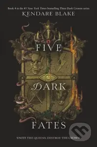 Five Dark Fates - Kendare Blake