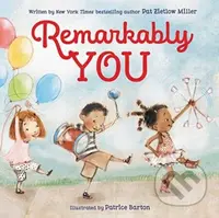 Remarkably You - Pat Zietlow Miller - kniha z kategorie Pro děti