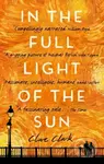 In the Full Light of the Sun - Clare Clark - kniha z kategorie Beletrie