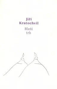 Bleší trh - Jiří Kratochvil