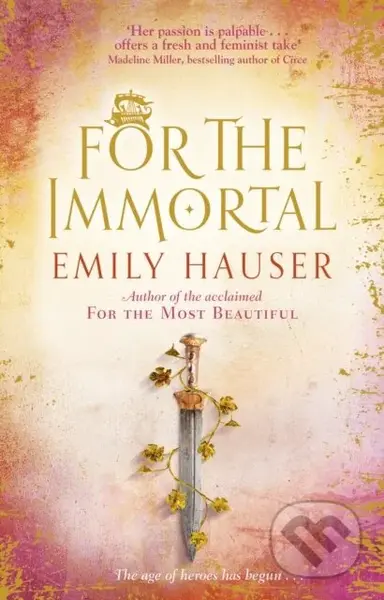 For The Immortal - Emily Hauser - kniha z kategorie Společenská beletrie