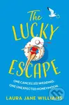 The Lucky Escape - Laura Jane Williams - kniha z kategorie Romantika