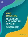 Research Methods in Health: Investigating Health and Health Services - Ann Bowling