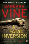 A Fatal Inversion - Barbara Vineová