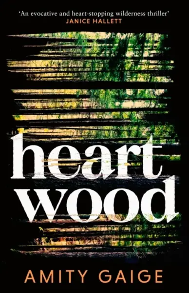 Heartwood - Amity Gaige