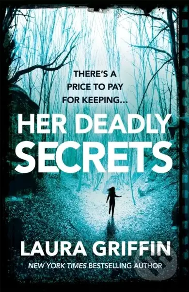 Her Deadly Secrets (A nailbitingly suspenseful thriller that will have you on the edge of your seat!) - kniha z kategorie Romantika