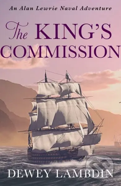 The King's Commission - Dewey Lambdin - kniha z kategorie Beletrie