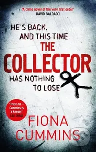 The Collector - Fiona Cummins - kniha z kategorie Detektivky, thrillery a horory