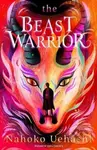 The Beast Warrior - Nahoko Uehashi - kniha z kategorie Pro děti