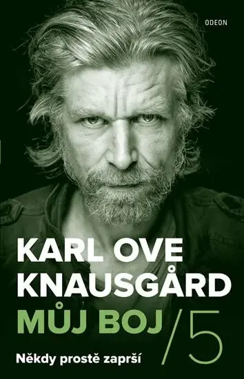 Můj boj 5: Někdy prostě zaprší (poškozená) - Karl Ove Knausgard