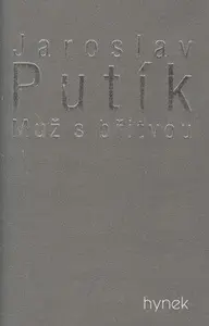 Muž s břitvou (poškozená) - Jaroslav Putík