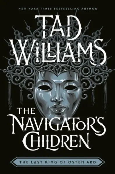 The Navigator's Children - Tad Williams
