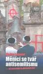 Měnící se tvář antisemitismu (poškozená) - Walter Laqueur