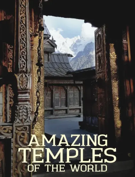 Amazing Temples of the World - Michael Kerrigan