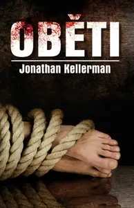 Oběti (poškozená) - Jonathan Kellerman