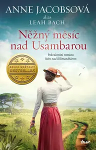 Něžný měsíc nad Usambarou (poškozená) - Anne Jacobsová, Leah Bach