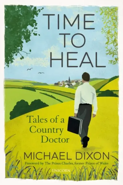 Time to Heal - Michael Dixon