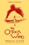 The Other Wind - Ursula K. Le Guinová