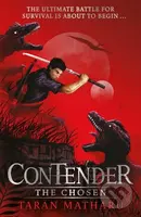 Contender: The Chosen (Book 1) - Taran Matharu - kniha z kategorie Pro děti