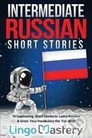 Intermediate Russian Short Stories - -