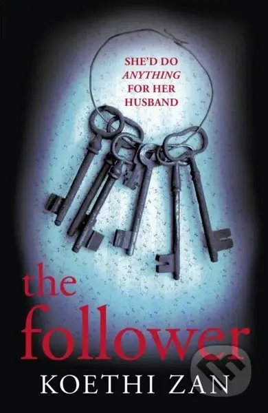 The Follower (The gripping, heart-pounding psychological thriller) - kniha z kategorie Detektivky, thrillery a horory