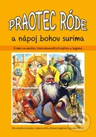 Praotec Rode a napoj bojov Surima - Zuzana Kuglerová - kniha z kategorie Komiksy