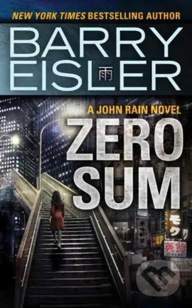 Zero Sum - Barry Eisler - kniha z kategorie Thrillery