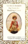Far from the Madding Crowd - Thomas Hardy