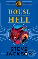 Fighting Fantasy: House of Hell - Steve Jackson - kniha z kategorie Pro děti
