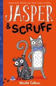 Jasper and Scruff - Nicola Colton