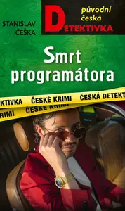 Smrt programátora - Stanislav Češka