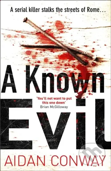 A Known Evil - Aidan Conway