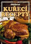Oblíbené kuřecí recepty - Alena Doležalová