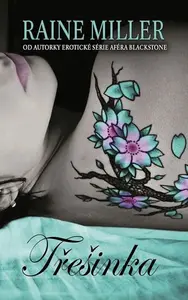 Třešinka (poškozená) - Raine Miller