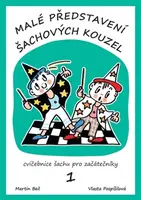 Malé představení šachových kouzel - Vlasta Pospíšilová, Martin  Beil