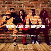New age of Smokie (N.A.O.S) – Zpátky se vracíš do mých snů - Single