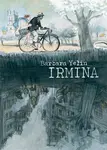 Irmina - Barbara Yelin