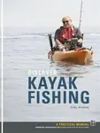 Discover Kayak Fishing - Andy Benham