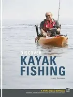 Discover Kayak Fishing - Andy Benham