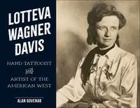 Lotteva Wagner Davis - Alan Govenar