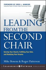 Leading from the Second Chair - Roger Patterson, Mike Bonem