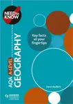 Need to Know: AQA A-level Geography - David Redfern