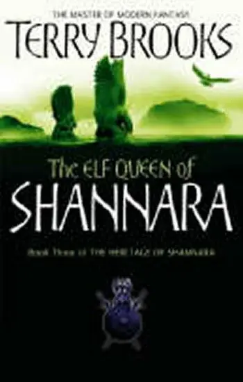 The Elf Queen Of Shannara - Terry Brooks