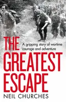 The Greatest Escape - Neil Churches
