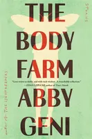 The Body Farm - Abby Geni