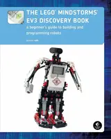 The Lego Mindstorms Ev3 Discovery Book - Laurens Valk