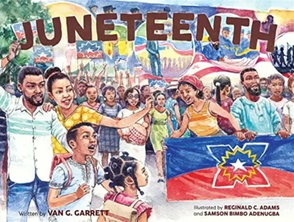 Juneteenth - Van G. Garrett