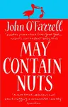 May Contain Nuts - John O'Farrell