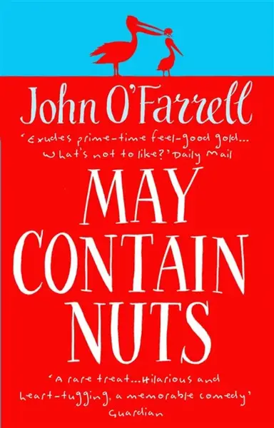 May Contain Nuts - John O'Farrell